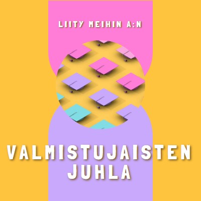 Liity valmistujaisten juhlaan yellow whimsical-color-block