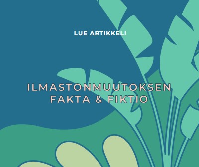 Faktoja ilmastonmuutoksesta blue whimsical-color-block