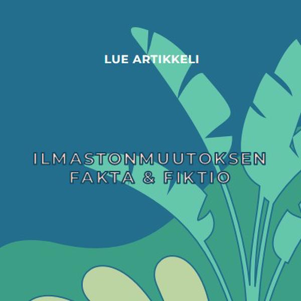 Faktoja ilmastonmuutoksesta blue whimsical-color-block