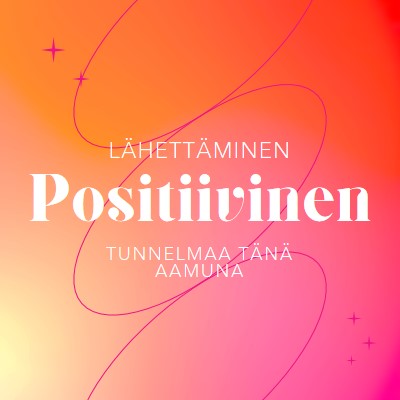 Toivotan sinulle positiivisuutta pink modern,line,gradient,simple,typographic