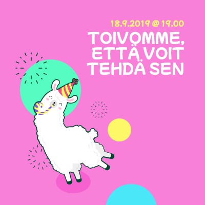 Toivomme, että selviät pink bold.-playful,graphic