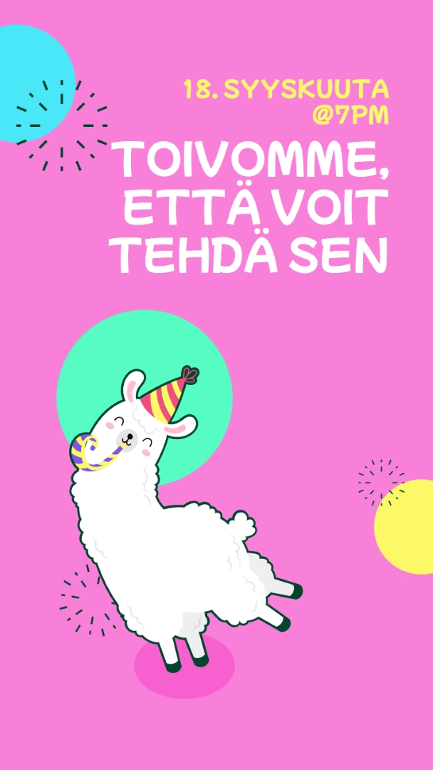 Toivomme, että selviät pink bold.-playful,graphic