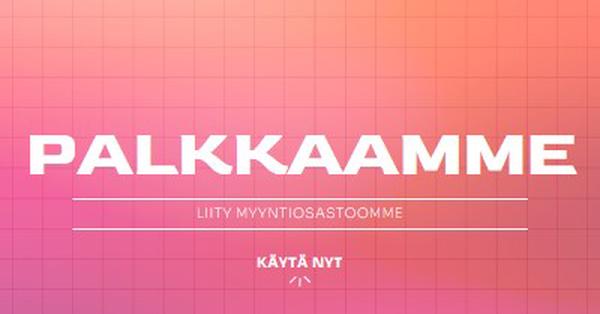 Me palkkaamme - liity meihin! pink simple,bold,gradient,grid,minimal,bright