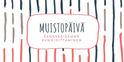 Sankareidemme kunnioittaminen white whimsical-line