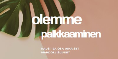 Palkkaamme kausityöntekijöitä pink modern-simple