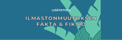 Faktoja ilmastonmuutoksesta blue whimsical-color-block