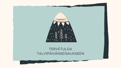 Tervetuloa talvipäivänseisaukseen blue whimsical-color-block