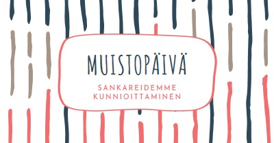 Sankareidemme kunnioittaminen white whimsical-line