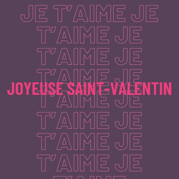 Je t’aime, Saint-Valentin purple modern-bold