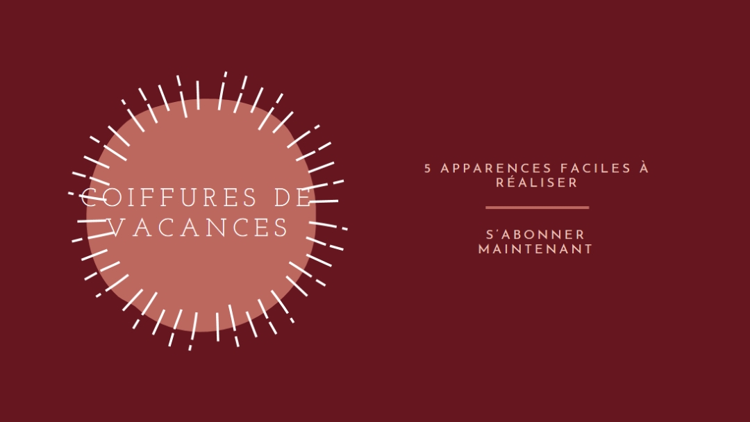 Coiffures de vacances red organic-simple
