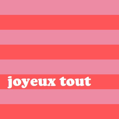 Tout est joyeux pink modern-bold