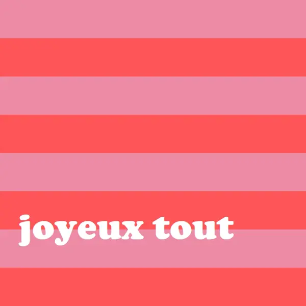Tout est joyeux pink modern-bold