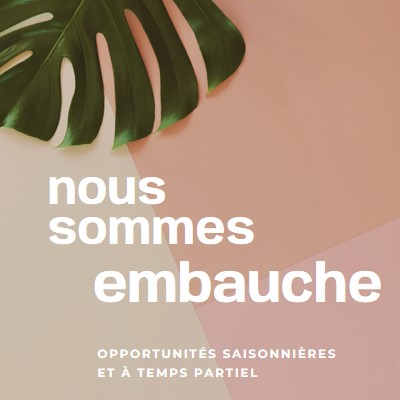 Nous recrutons des travailleurs saisonniers pink modern-simple