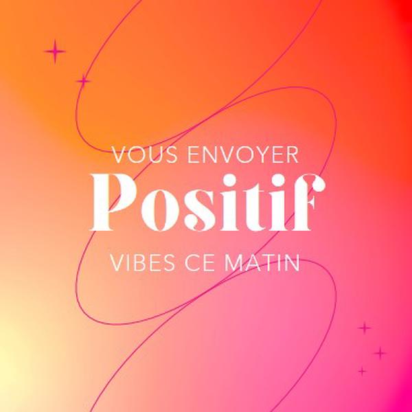 Je vous souhaite une positivité pink modern,line,gradient,simple,typographic