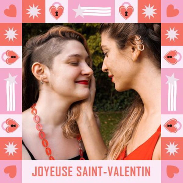 Joyeuse Saint-Valentin pink maximalist,fun,frame,photo,pattern,shapes