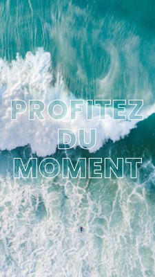 Profitez du moment blue modern-simple