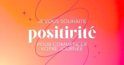 Je vous souhaite une positivité pink modern,line,gradient,simple,typographic