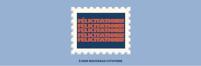 Félicitations à nos nouveaux citoyens blue modern-simple