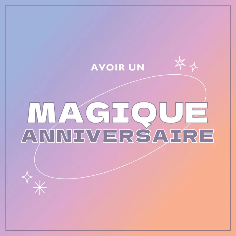 Anniversaire magique purple magical,modern,gradient