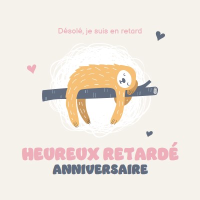 Vœux d’anniversaire tardives white playful,cute,illustrative,whimsical,friendly,charming,graphic