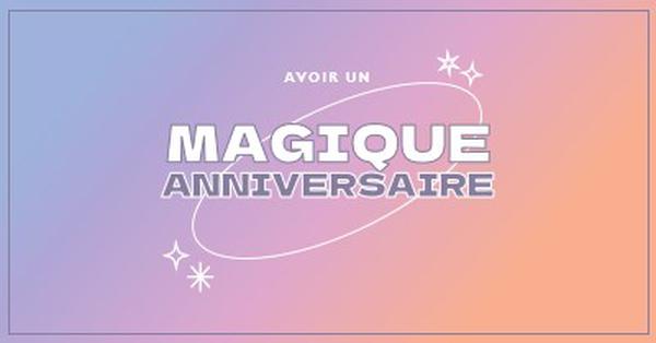 Anniversaire magique purple magical,modern,gradient