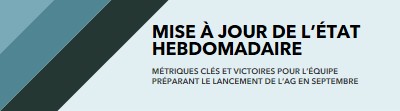 Mise à jour de l’état hebdomadaire blue modern-simple