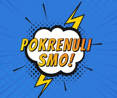 Pokrenuli smo! blue modern-bold