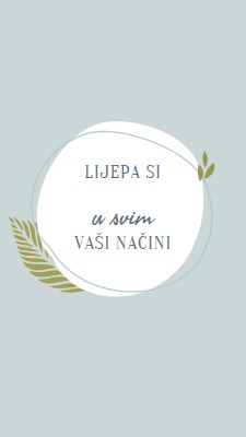 Lijepa na sve vaše načine blue organic-simple