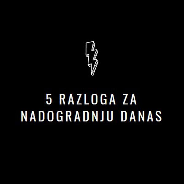 Pet razloga za nadogradnju black modern-bold