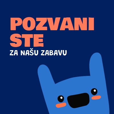 Pozvani ste na našu zabavu blue whimsical,bold,monster