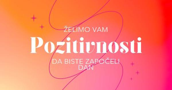 Želimo vam pozitivnost pink modern,line,gradient,simple,typographic