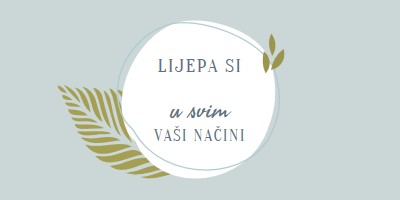 Lijepa na sve vaše načine blue organic-simple