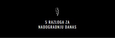 Pet razloga za nadogradnju black modern-bold