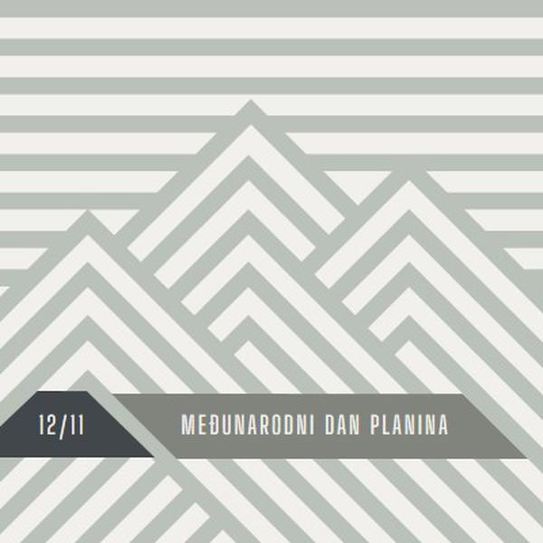 Međunarodni dan planina gray modern-geometric-&-linear