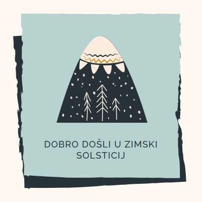 Dobro došli u zimski solsticij blue whimsical-color-block