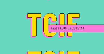 Hvala Bogu da je petak yellow modern-bold