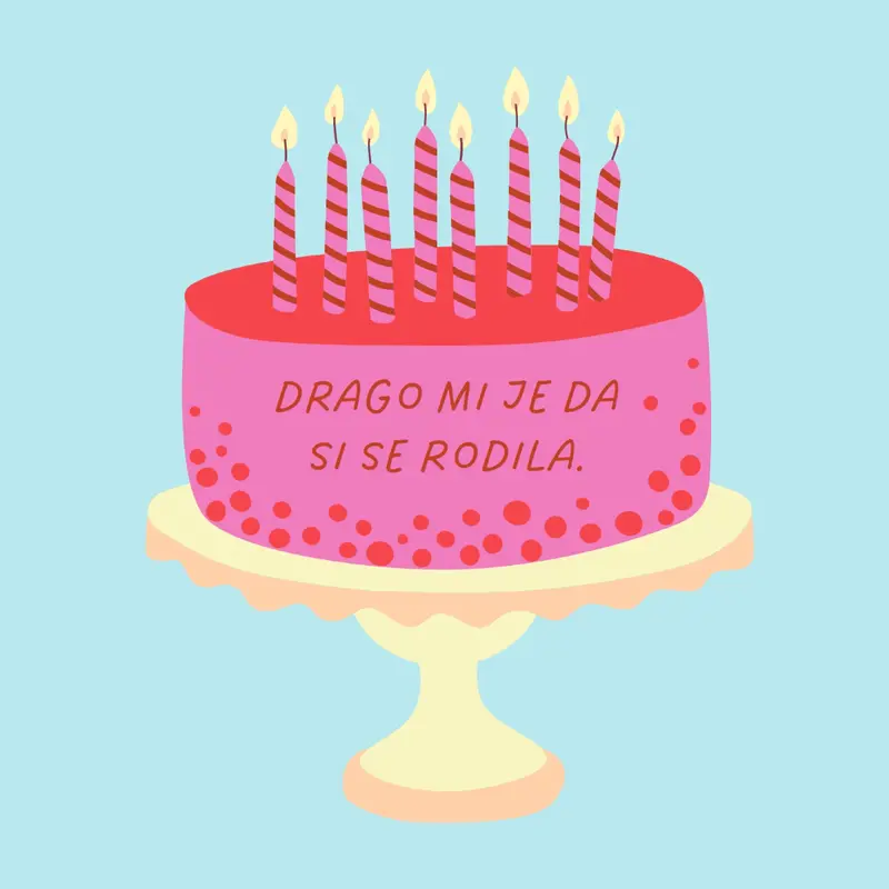 Drago mi je da ste se rodili pink cute,3d,minimal