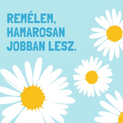 Remélem, hamarosan jobban lesz. blue whimsical-color-block