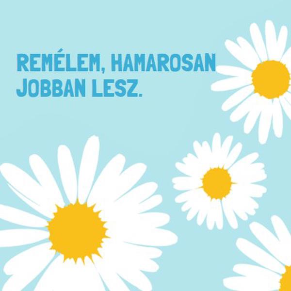 Remélem, hamarosan jobban lesz. blue whimsical-color-block