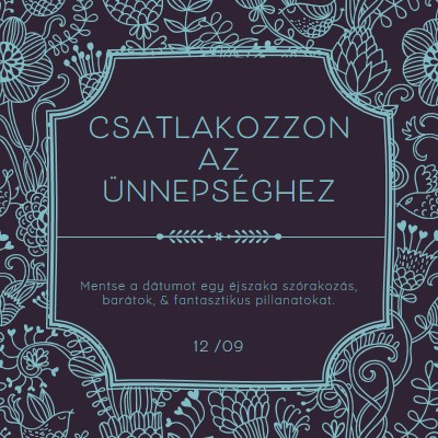 Bekapcsolódás az ünnepségbe blue elegant,classic,floral