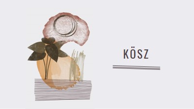 Merész és művészi köszönet white organic-simple