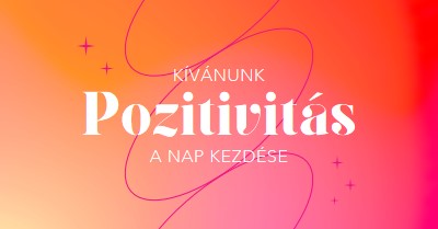 Pozitivitást kívánunk pink modern,line,gradient,simple,typographic