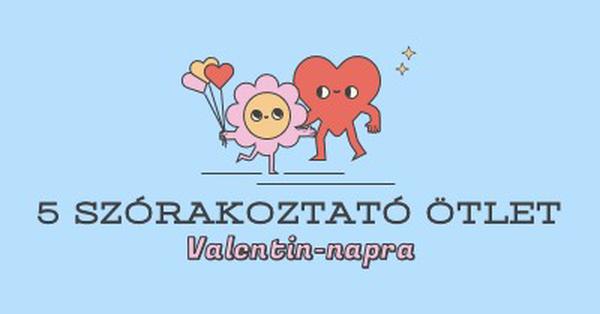 5 szórakoztató Valentin-napi ötletek blue retro,colorful,characters,bright,fun,cute