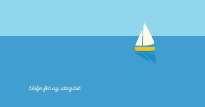 Az utazás átélése blue minimal,whimsical,boat,playful,clean