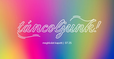 Táncoljunk, meghívunk. pink bold,bright,typographic