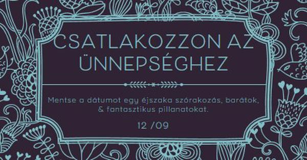 Bekapcsolódás az ünnepségbe blue elegant,classic,floral