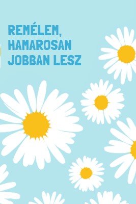 Remélem, hamarosan jobban lesz. blue whimsical-color-block