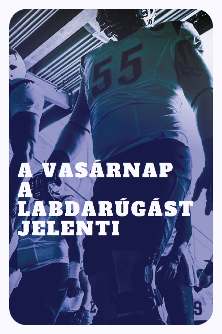 A vasárnap a futballt jelenti purple modern-bold