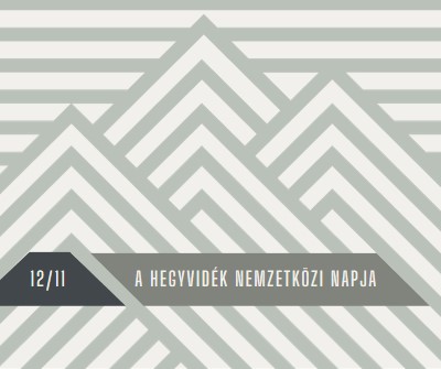 A hegyvidék nemzetközi napja gray modern-geometric-&-linear