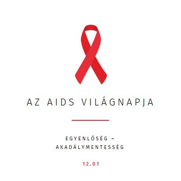 AZ AIDS tudatosságának növelése white modern-simple